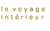 Le voyage int&eacute;rieur